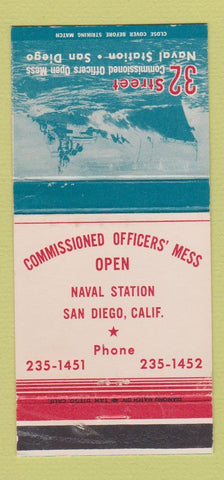 Matchbook Cover - 32nd Street Officers' Mess San Diego CA 30 Strike