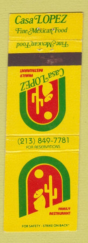 Matchbook Cover - Casa Lopez Restaurant Mexican Toluca Lake CA WEAR