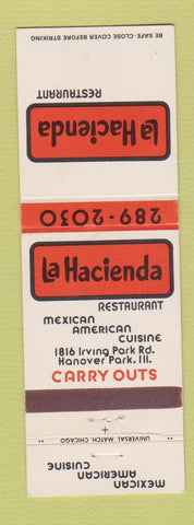 Matchbook Cover - La Hacienda Mexican Restaurant Hanover Park IL