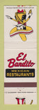 Matchbook Cover - El Bandito Mexican Food Bailey's Cross Roads Springfield VA