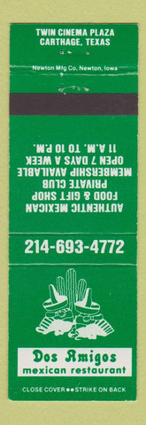Matchbook Cover - Dos Amigos Mexican Restaurant Carthage TX