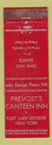 Matchbook Cover - Prevost's Canteen Inn East Lake George NY WEAR