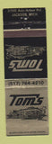 Matchbook Cover - Tom's Restaurant Jackson MI