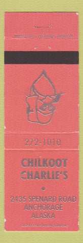 Matchbook Cover - Chilkoot Charlie's Anchorage AK