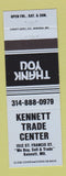 Matchbook Cover - Kennett Trade Center Kennett MO BLUE