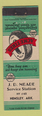 Matchbook Cover - Cities oil gas Acme Tires JD Meade Hensley AR