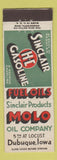 Matchbook Cover - Sinclair oil gas Molo Oil Dubuque IA