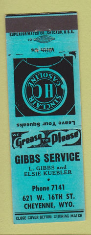 Matchbook Cover - Gibbs Sinclair oil gas Cheyenne WY