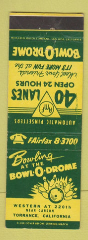 Matchbook Cover - Bowl O Drome Bowling AMF Torrance CA