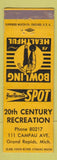 Matchbook Cover - 20th Century Recreation Bowling Grand Rapids MI