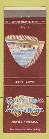 Matchbook Cover - Camino Real Motor Hotel Juarez Mexico