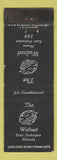 Matchbook Cover - The Walnut Restaurant East Dubuque IL