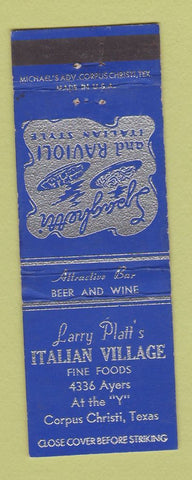 Matchbook Cover - Larry Platt's Italian Village Corpus Christi TX WEAR