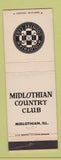 Matchbook Cover - Midlothian Country Club IL