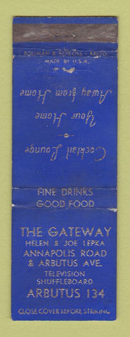 Matchbook Cover - The Gateway Restaurant Arbutus MD WORN BLUE #3