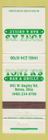 Matchbook Cover - Tony K's Bar Grille Berea OH