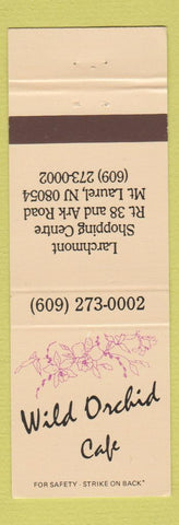Matchbook Cover - Wild Orchid Cafe Mount Laurel NJ