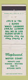 Matchbook Cover - Maplewood Motor Court Danbury CT