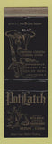 Matchbook Cover - Pot Latch Restaurant Berlin CT WEAR