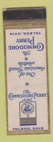 Matchbook Cover - Commodore Perry HOTel Toledo OH WORN