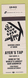Matchbook Cover - Ayer's Tap Troy Grove IL
