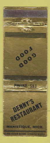 Matchbook Cover - Denny's Restaurant Manistique MI WEAR