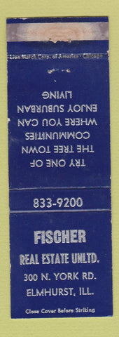Matchbook Cover - Fischer Real Estate Elmhurst IL WORN