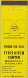 Matchbook Cover - Eyers Hitch Center San Jose CA