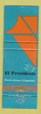 Matchbook Cover - El Presidente Hotels Mexico WEAR
