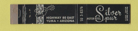 Matchbook Cover - Motor Hotel Silver Spur Yuma AZ 10 Strike