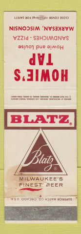 Matchbook Cover - Blatz Beer Howie's Tap Markesan WI WORN STAINED