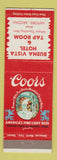 Matchbook Cover - Coors Beer Buena Vista Hotel Safford AZ