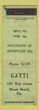 Matchbook Cover - Gatti Restaurant Miami Beach FL POOR STRIKER WORN
