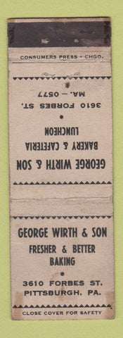 Matchbook Cover - George Wirth and Son Bakery Pittsburgh PA WEAR