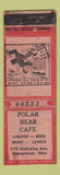 Matchbook Cover - Polar Bear Cafe Youngstown OH WORN
