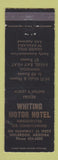 Matchbook Cover - Whiting Motor Hotel Holbrook AZ Route 66
