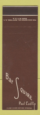 Matchbook Cover - Bar Squire Paul Cudlip Buffalo NY Bar Squire SAMPLE