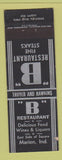 Matchbook Cover - B Restaurant Marion IN