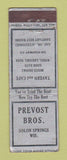 Matchbook Cover - Prevost Bros Solon Springs WI FEDERAL LONG WORN