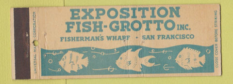 Matchbook Cover - Exposition Fish Grotto San Francisco CA Full Length