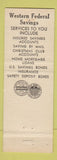 Matchbook Cover - Western Federal Savings Chicago IL Full Length