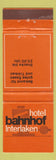 Matchbook Cover - Hotel Bahnhof Interlaken