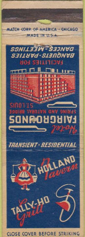 Matchbook Cover - Holland Tavern Hotel Fairgrounds ST Louis MO