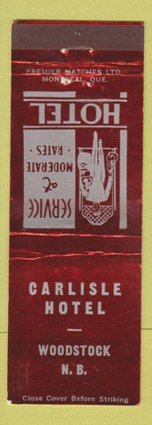 Matchbook Cover - Carlisle Hotel Woodstock NB