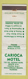 Matchbook Cover - Carioca Motel Hallandale Beach FL WEAR