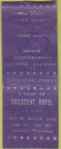 Matchbook Cover - Crescent Hotel Laramie WY POOR BOBTAIL