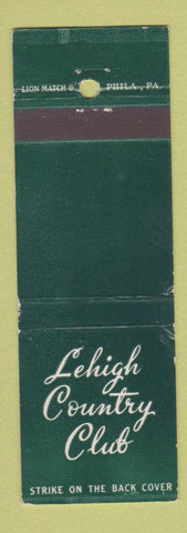 Matchbook Cover - Lehigh Country Club Allentown PA WEAR GREEN