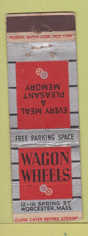 Matchbook Cover - Wagon Wheels Worcester MA FEDERAL LONG WORN