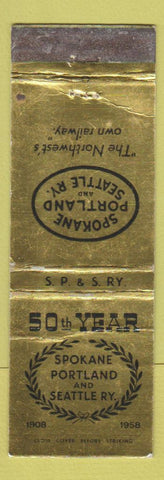 Matchbook Cover - Spokane Portland and Seattle Railroad 50th WEAR