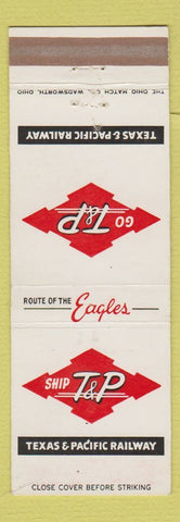 Matchbook Cover - Texas and Pacific Railroad